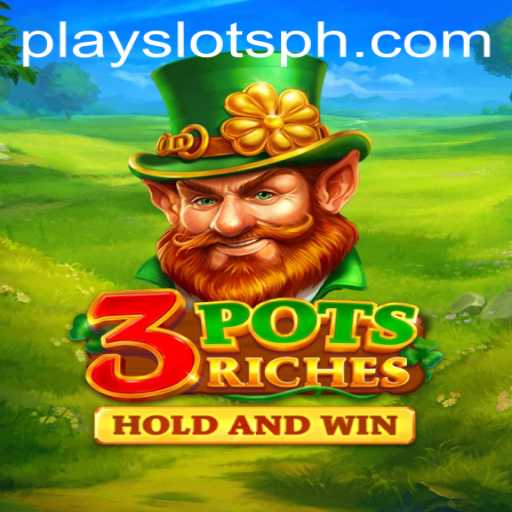 Unveiling the Thrills of 3potsRiches: A Comprehensive Guide to the Exciting SLOTSPH Game
