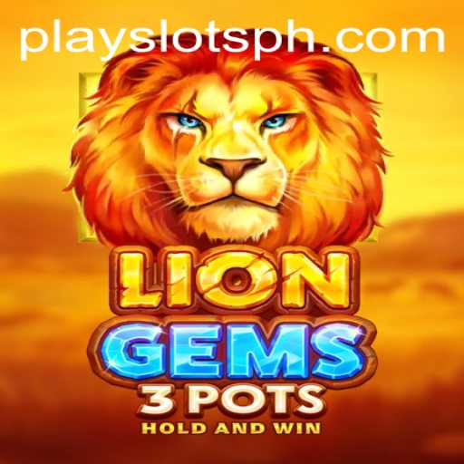 Explore the Exciting World of LionGems3pots: A New Sensation in Slot Gaming