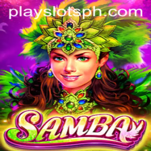 Unveiling the Excitement of Samba: A Fresh Take on SLOTSPH Gaming