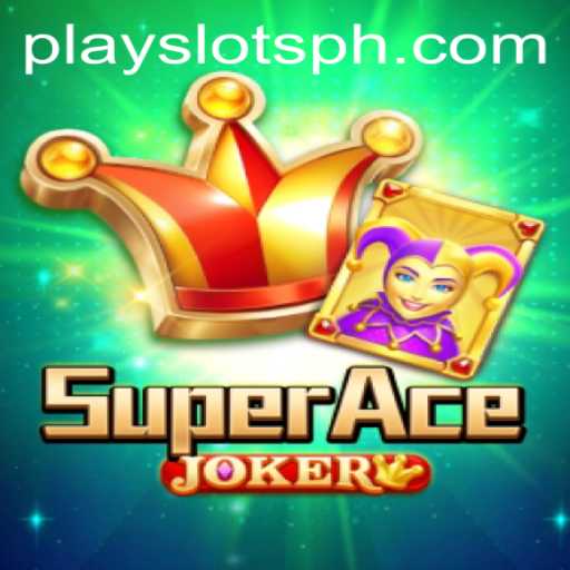 Discover the Thrills of SuperAceJoker: Your Guide to Mastering SLOTSPH